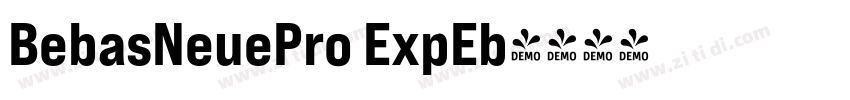 BebasNeuePro ExpEb字体转换